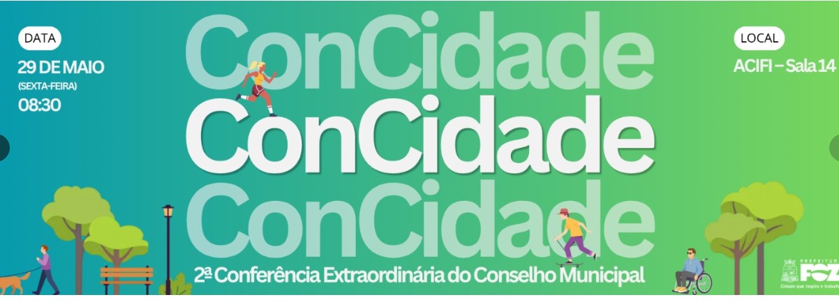 O FUTURO DE FOZ ESTÁ EM JOGO! Conferência do CONCIDADE-FOZ Abre Convocação Urgente para Eleição de Novos Conselheiros e Convoca a Sociedade para Decidir os Rumos Urbanos da Fronteira!